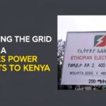 Ethiopia Doubles Electricity Exports to Kenya to 400 MW, Cementing Role as Primary Regional Power Supplier